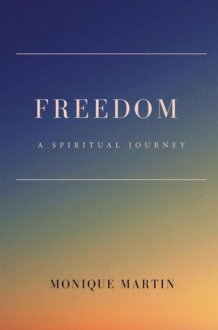 Freedom: A Spiritual Journey cover image