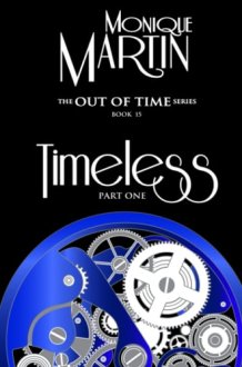 Timeless Part One: Out of Time Book #15 cover image