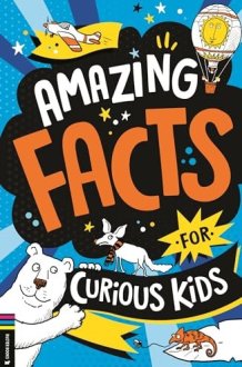 Amazing Facts for Curious Kids cover image
