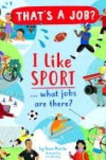 I Like Sports… what jobs are there? cover image