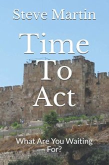Time To Act The Lord's Will For Your Life cover image
