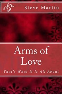Arms of Love That's What It Is All About cover image
