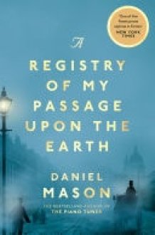 A Registry of My Passage Upon the Earth cover image