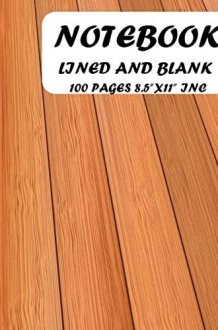 LINED PLAN BLANK NOTEBOOK: Unlined Lined Notebook Blank Plain Unlined Notebook Large 8. 5 X 11 Inch Blank Notebook Journal Lined Unlined Notebook Large Small Plain Lined Paper Notebook Lined Plain Notebook Kids Lined Blank Notebook cover image