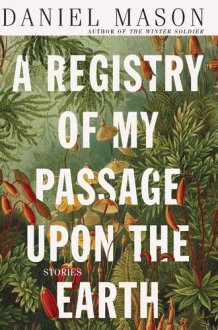 A Registry of My Passage upon the Earth: Library Edition cover image
