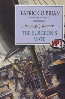 The Surgeon's Mate (Aubrey-Maturin series, Book 7) (Library edition) cover image