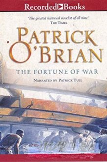 The Fortune of War [UNABRIDGED CD] (Audiobook) (The Aubrey/Maturin series) cover image