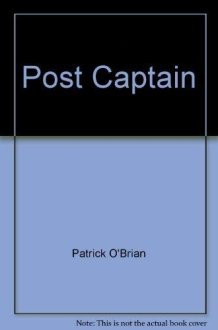 Post Captain [UNABRIDGED] cover image