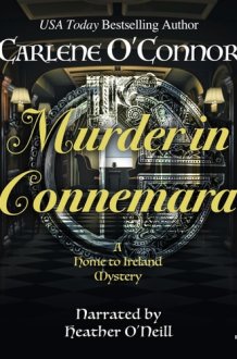 Murder in Connemara (The Home to Ireland Mysteries) cover image