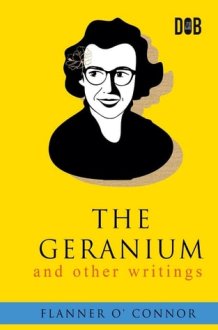 The Geranium and Other Writings cover image