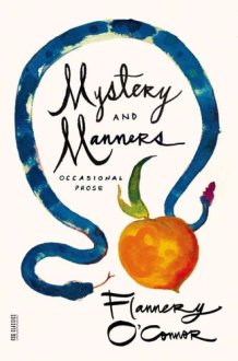 Mystery and Manners Occasional Prose cover image