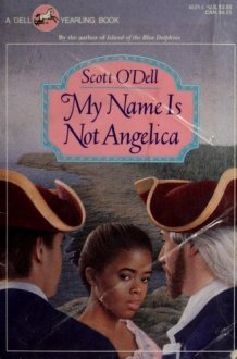 My Name is Not Angelica cover image
