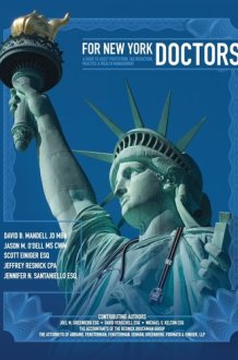 For New York Doctors A Guide to Asset Protection, Tax Reduction, Practice and Wealth Management cover image