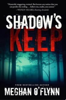 Shadow’s Keep: A Gritty Psychological Crime Thriller cover image