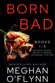 Born Bad Boxed Set: Serial Killer Thrillers 1-3 Wicked Sharp, Deadly Words, and Intended Victims cover image