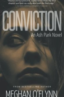 Conviction A Gritty Crime Thriller with a Romantic Suspense Twist cover image