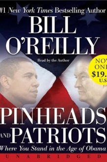 Pinheads and Patriots Low Price CD: Where You Stand in the Age of Obama cover image