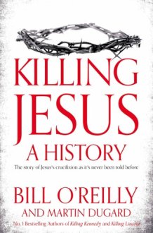 Killing Jesus A History cover image