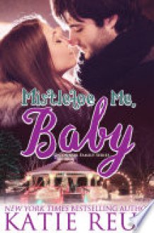 Mistletoe Me, Baby cover image
