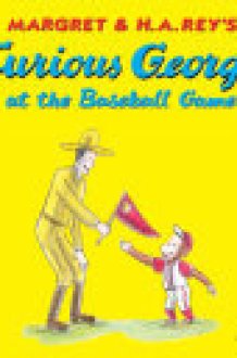 Curious George at the Baseball Game (Read-aloud) cover image
