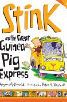 Stink and the Great Guinea Pig Express cover image