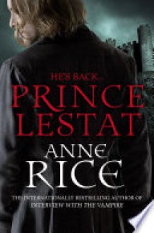 Prince Lestat The Vampire Chronicles 11 cover image