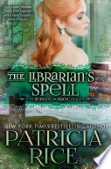 The Librarian's Spell School of Magic #4 cover image