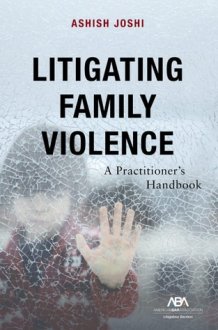 Litigating Family Violence cover image