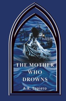 The Mother Who Drowns cover image