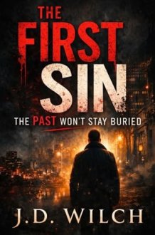 THE FIRST SIN: THE RECKONING FILES / Political conspiracy thriller / Legal and procedural suspense / High-stakes investigation / Murder Mystery cover image