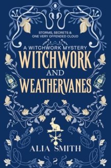 Witchwork and Weathervanes: A Cozy Witch Mystery (The Witchwork Mysteries) cover image