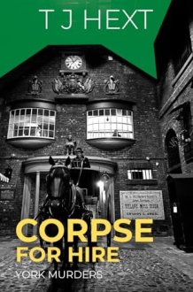 Corpse For Hire (York Murders) cover image