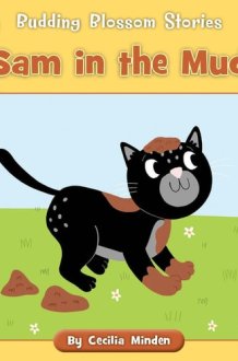 Sam in the Mud (Budding Blossom Stories) cover image