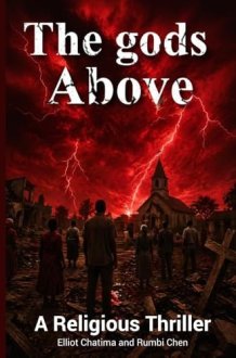 The gods Above: A Religious Thriller cover image