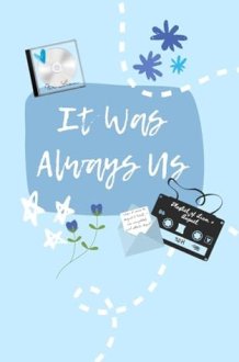 It Was Always Us: The Always You Series, Book 1 cover image
