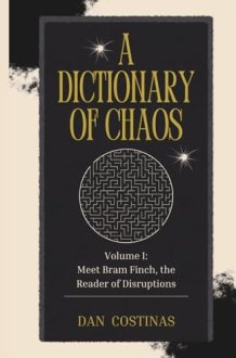 A Dictionary of Chaos (Bram Finch Series) cover image