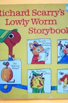 Richard Scarry's Lowly Worm Storybook cover image