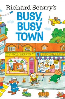 Richard Scarry's Busy, Busy Town cover image