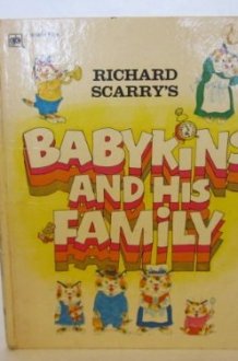 Richard Scarry's Babykins and His Family cover image