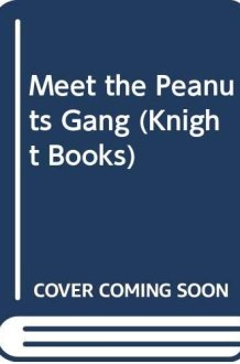 Meet the Peanuts Gang cover image