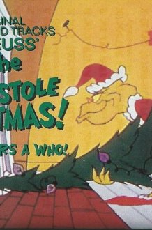 Dr. Seuss' How the Grinch Stole Christmas & Horton Hears a Who!: The Orignial TV Soundtracks cover image