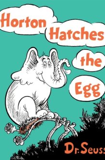 Horton Hatches the Egg: Read & Listen Edition cover image