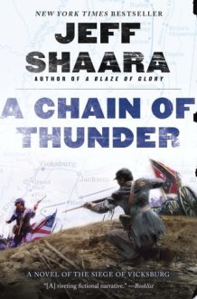 A Chain of Thunder A Novel of the Siege of Vicksburg cover image