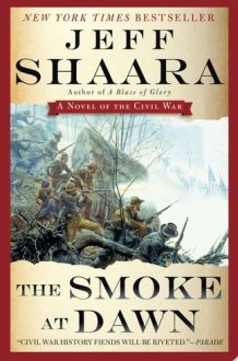 The Smoke at Dawn A Novel of the Civil War cover image