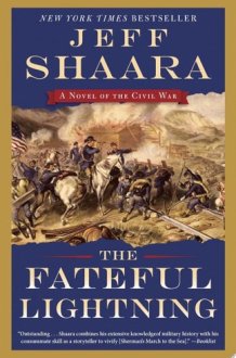 The Fateful Lightning A Novel of the Civil War cover image