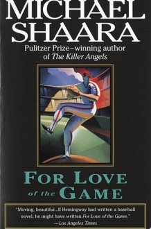 For Love of the Game A Novel cover image