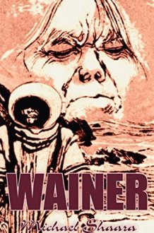 Wainer by Michael Shaara, Science Fiction, Adventure, Fantasy cover image