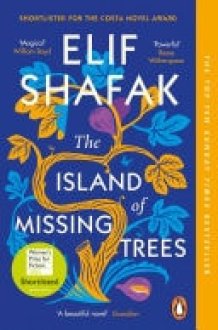 The Island of Missing Trees The war-torn love story set in 1970s Cyprus, shortlisted for the Women's Prize cover image