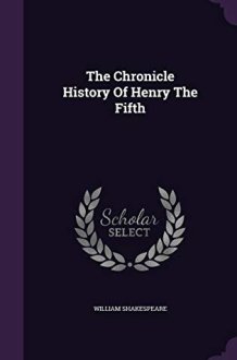 The Chronicle History Of Henry The Fifth cover image