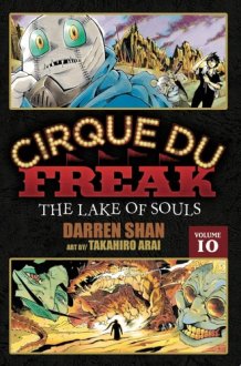 Cirque Du Freak: The Manga, Vol. 10 The Lake of Souls cover image